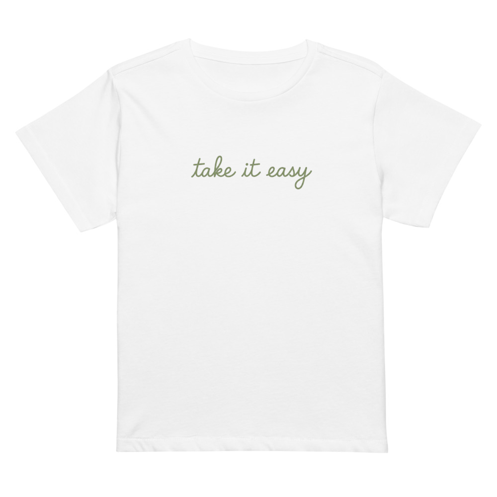 take it easy tee