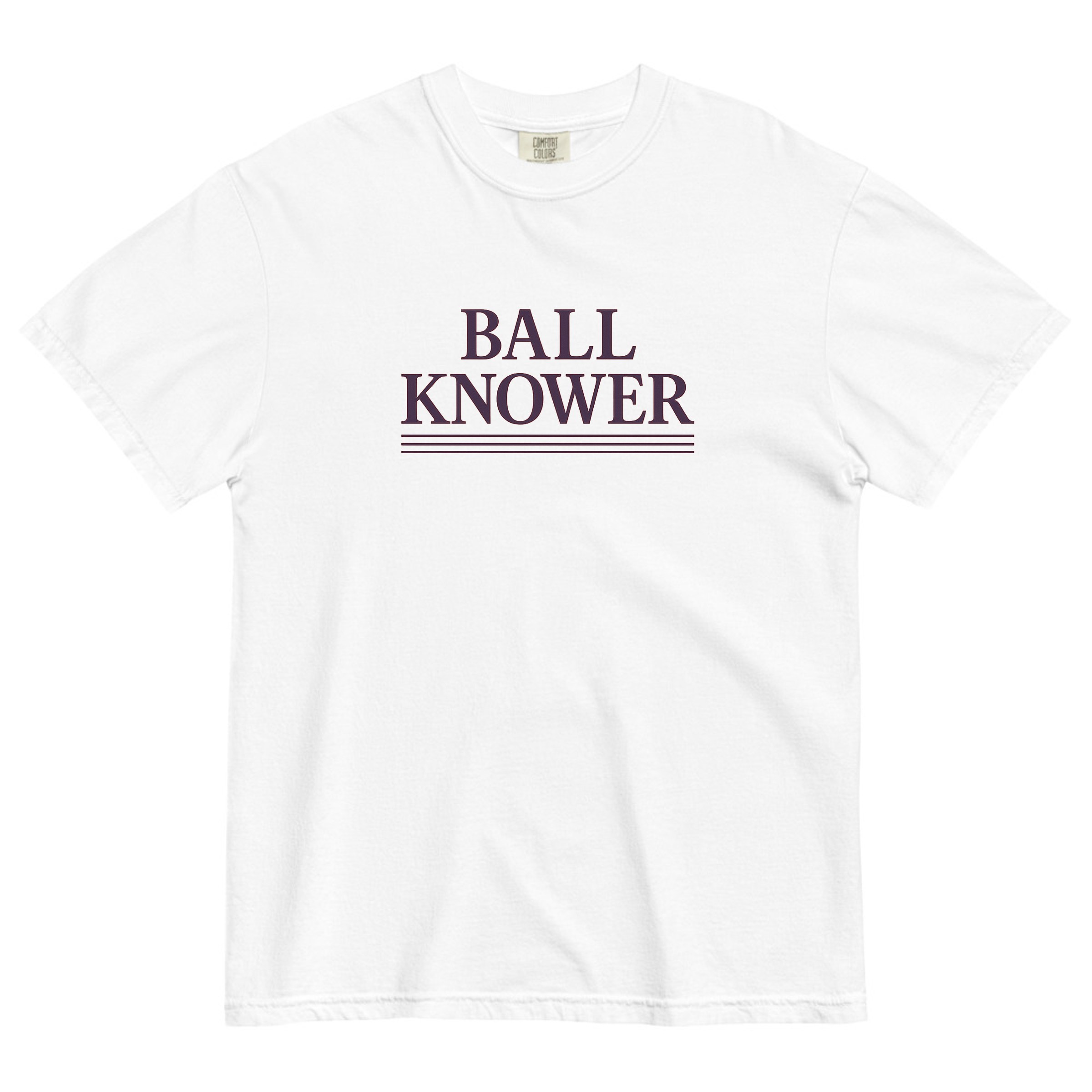 Ball Knower Shirt