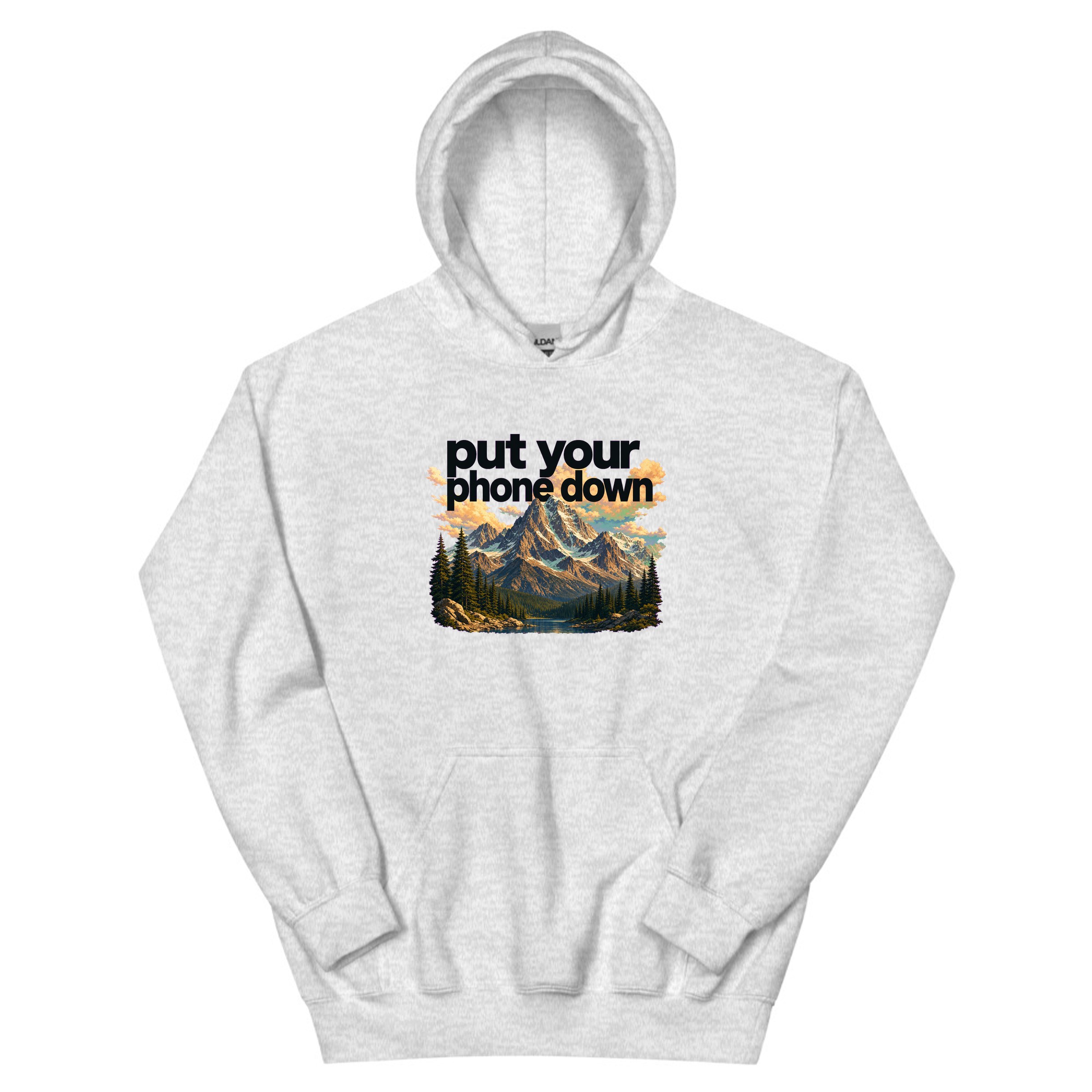 put your phone down hoodie